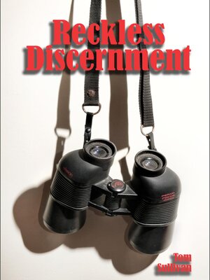cover image of Reckless Discernment